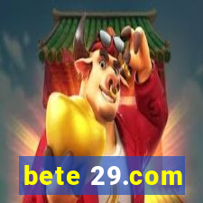 bete 29.com